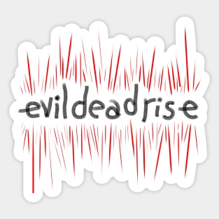 Evil Dead Rise Movie 2023 graphic design by ironpalette Sticker